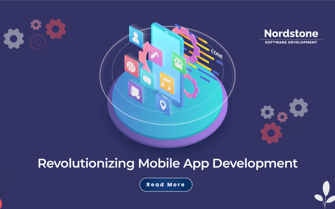 Revolutionizing Mobile App Development
