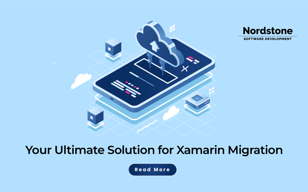 Your Ultimate Solution for Xamarin Migration