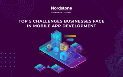 Top 5 Challenges Businesses Face in Mobile App Development