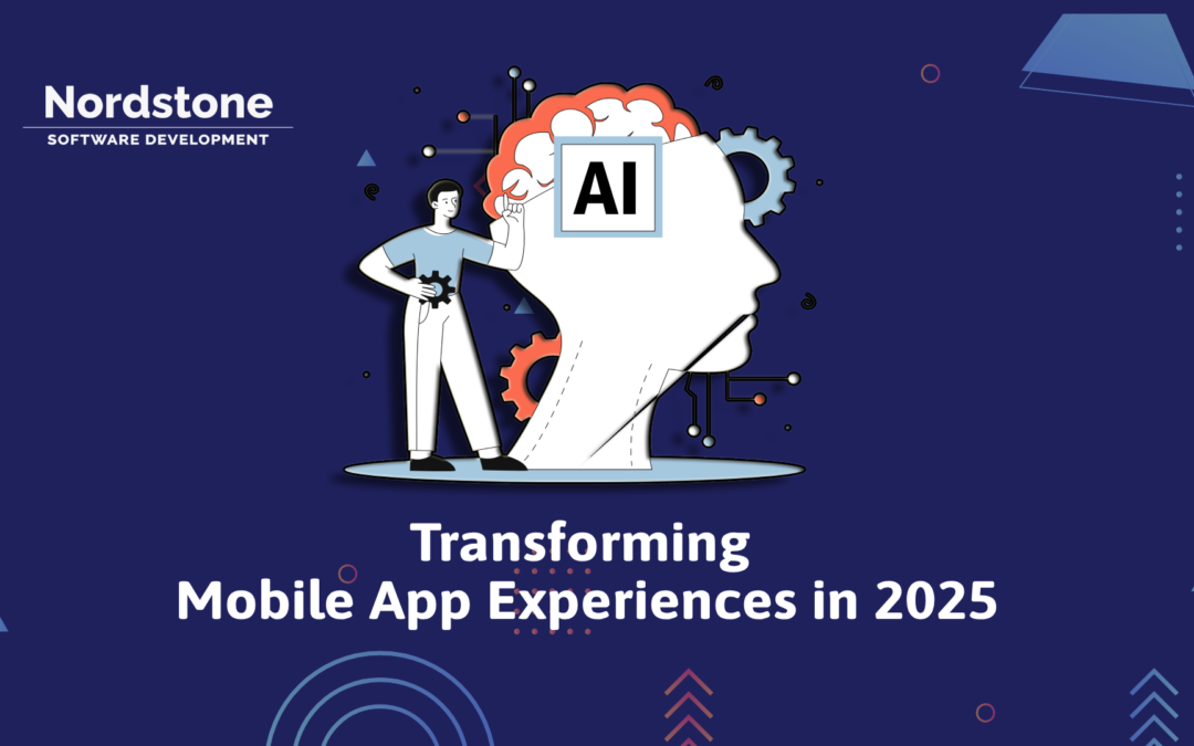 AI and Machine Learning: Transforming Mobile App Experiences in 2025