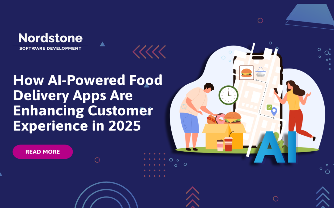 How AI-Powered Food Delivery Apps Are Enhancing Customer Experience in 2025