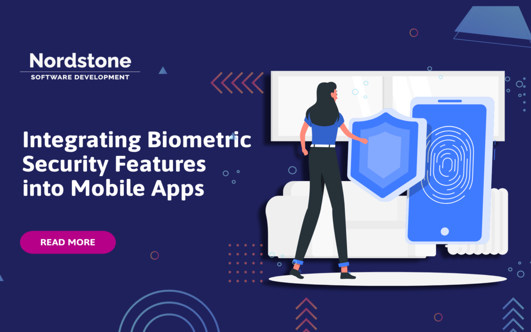 Integrating Biometric Security Features into Mobile Apps