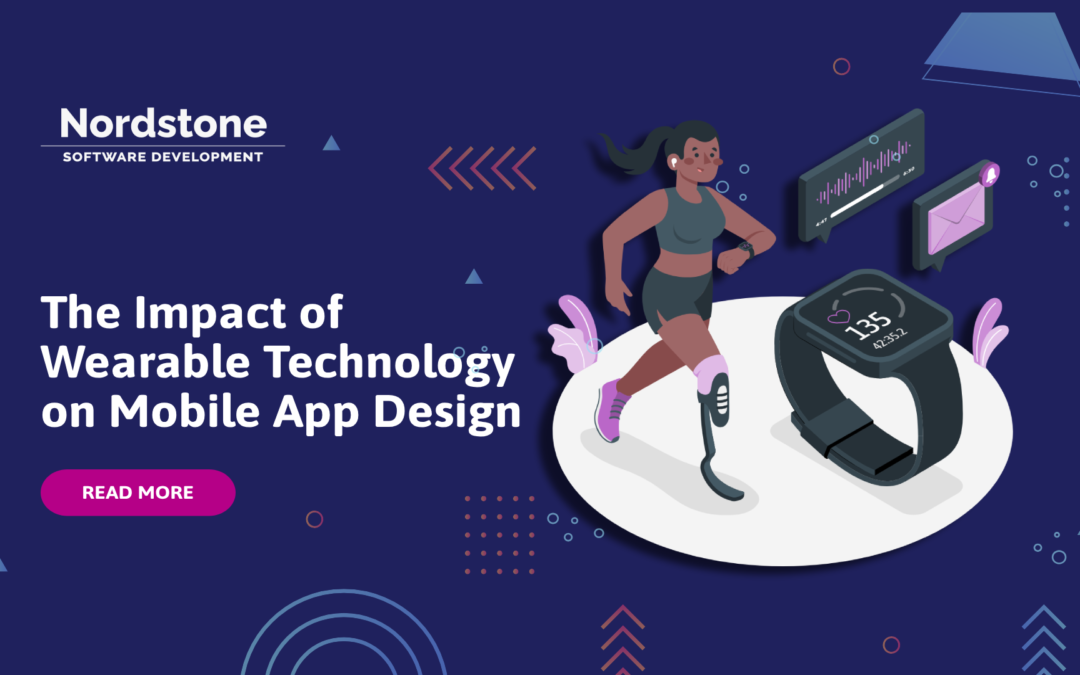 The Impact of Wearable Technology on Mobile App Design