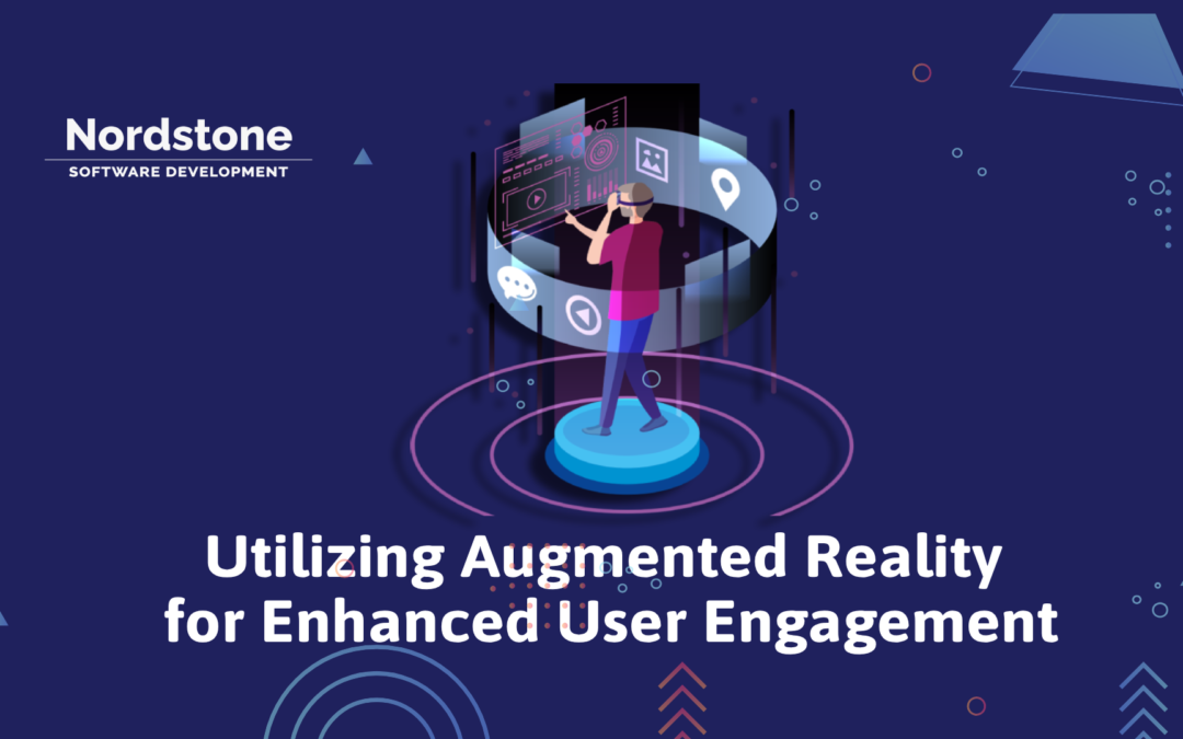 Utilizing Augmented Reality for Enhanced User Engagement