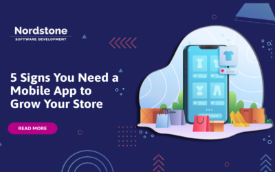 5 Signs You Need a Mobile App to Grow Your Store