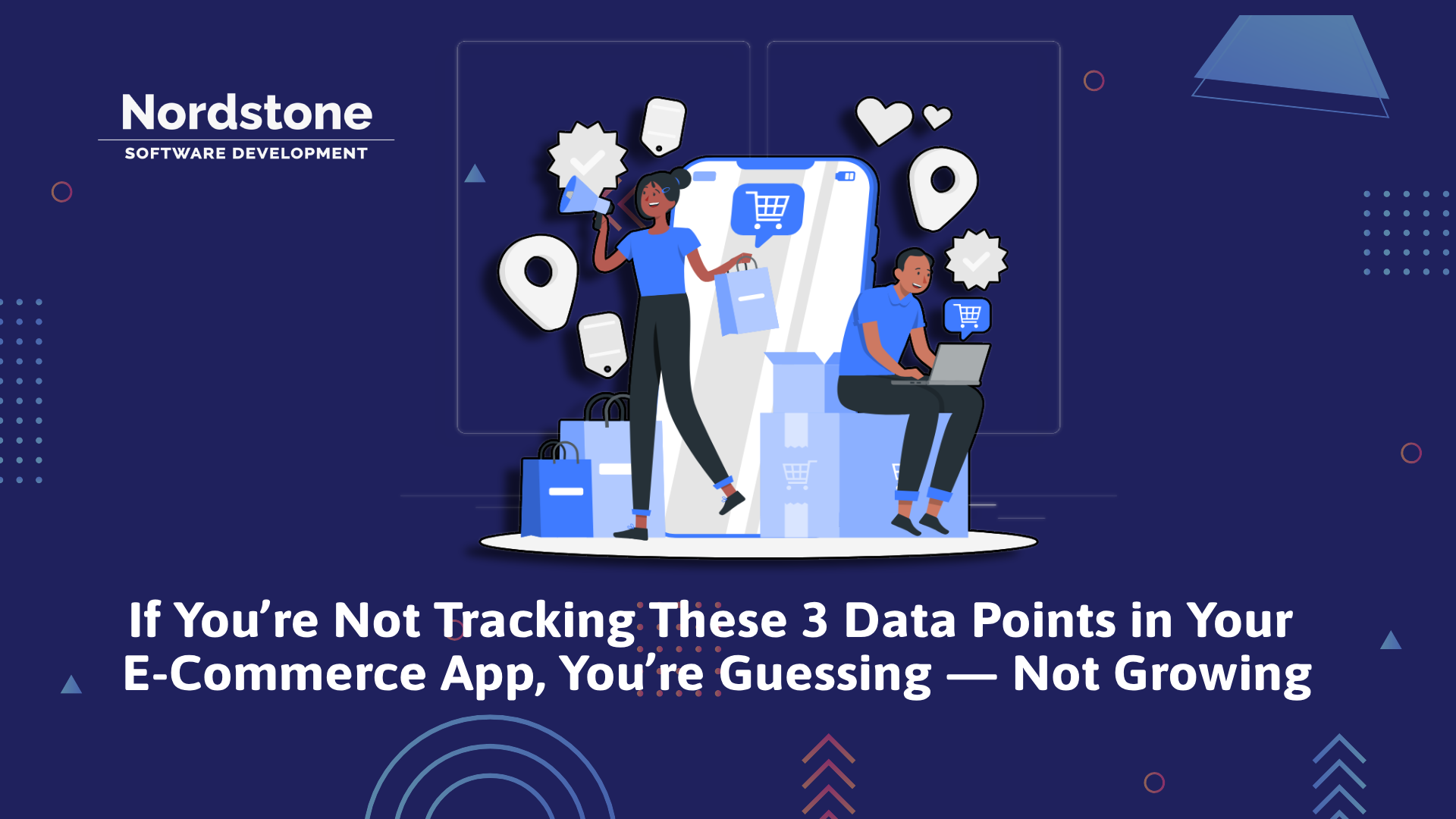 If You’re Not Tracking These 3 Data Points in Your E-Commerce App, You’re Guessing — Not Growing