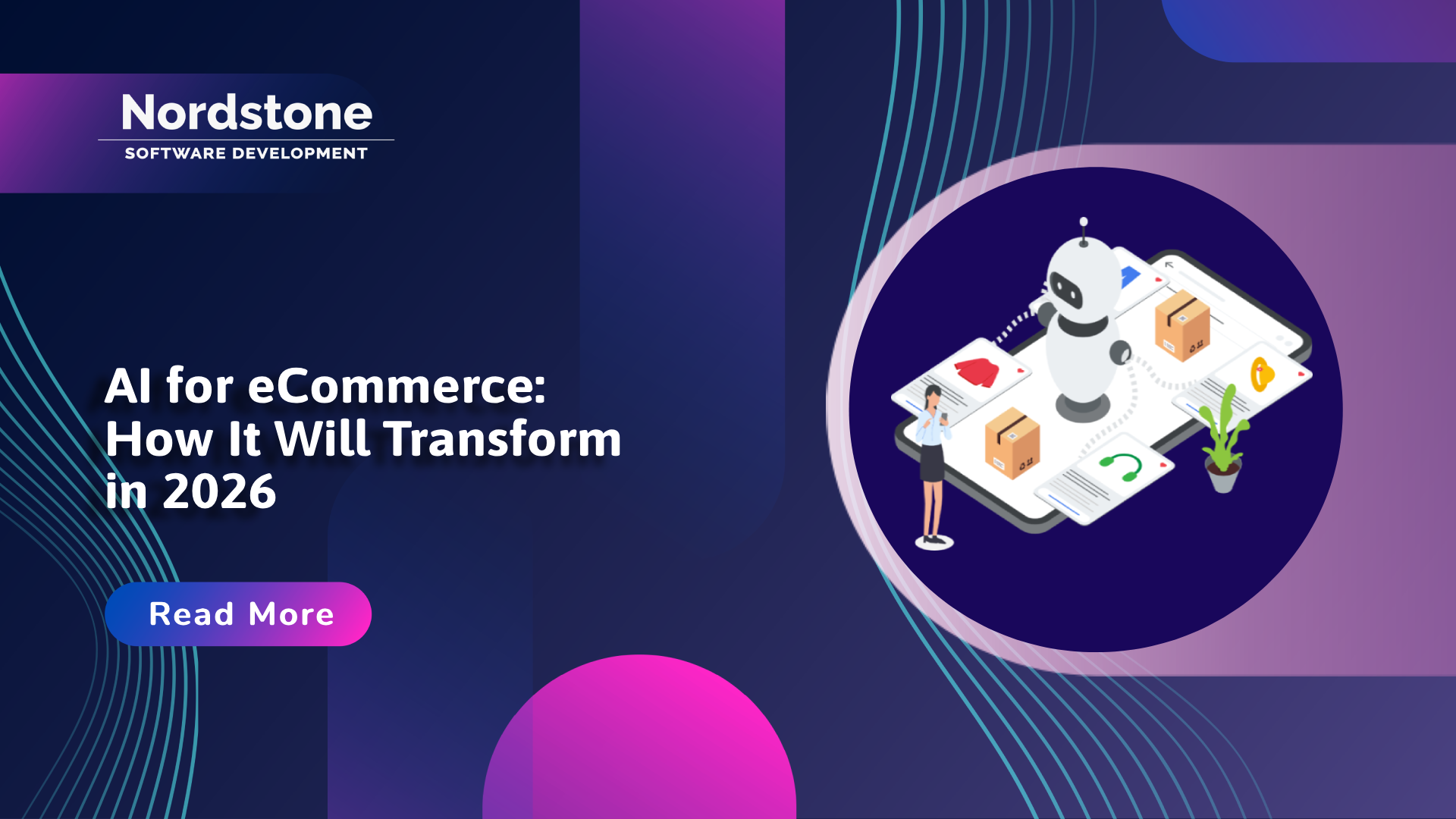 AI for eCommerce How It Will Transform in 2026