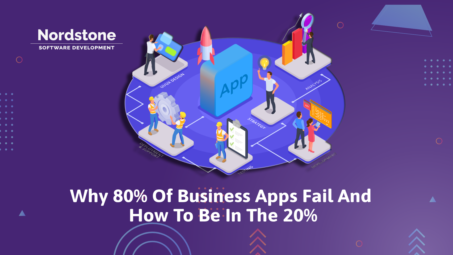 Why 80% Of Business Apps Fail And How To Be In The 20%