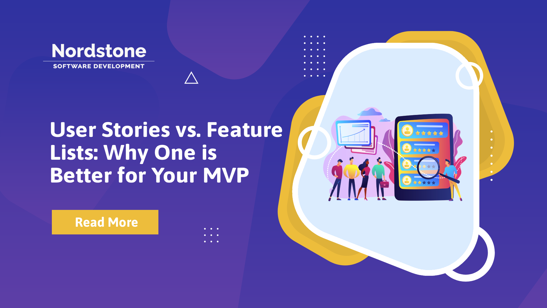 User Stories vs. Feature Lists_ Why One is Better for Your MVP User Stories vs. Feature Lists_ Why One is Better for Your MVP