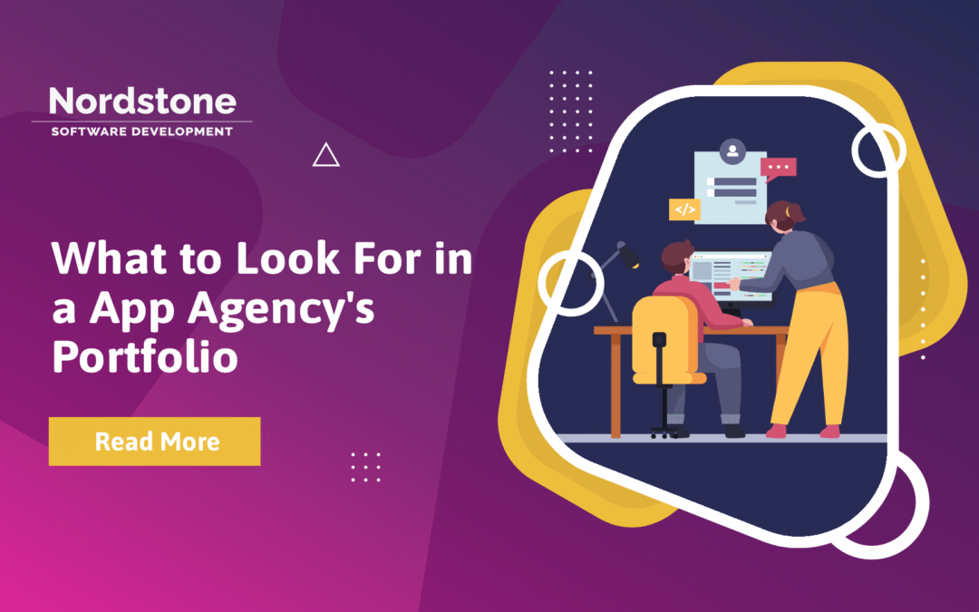 What to Look For in a App Agency’s Portfolio