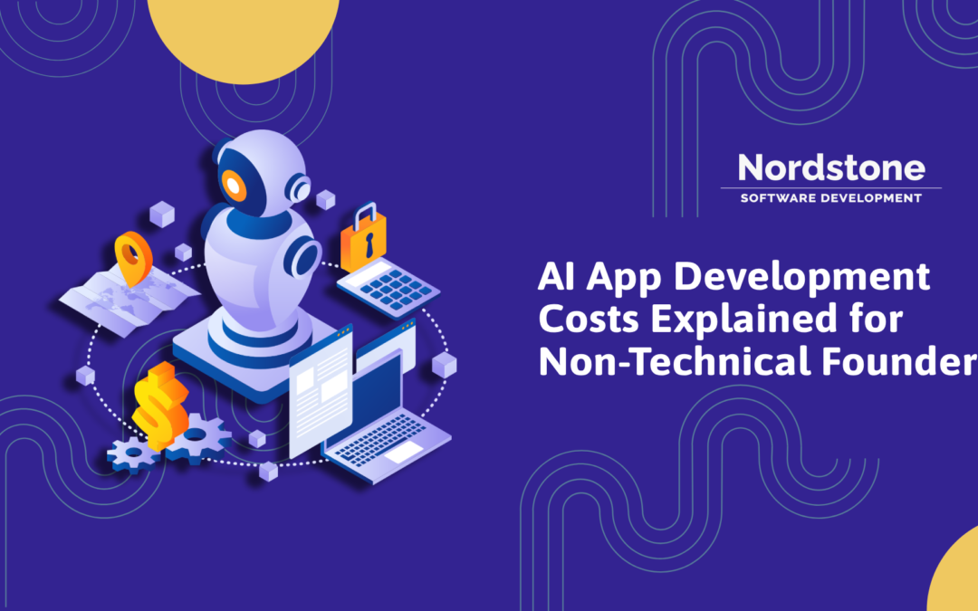 AI App Development Costs Explained for Non-Technical Founders