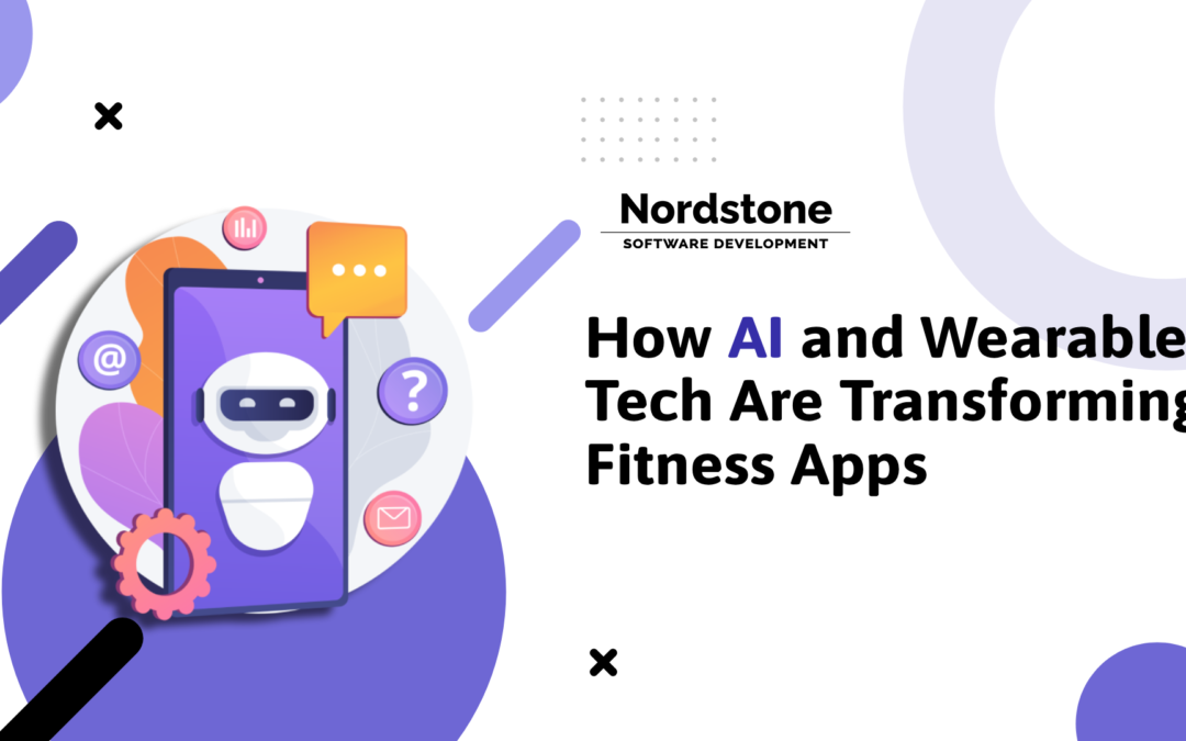 How AI and Wearable Tech Are Transforming Fitness Apps