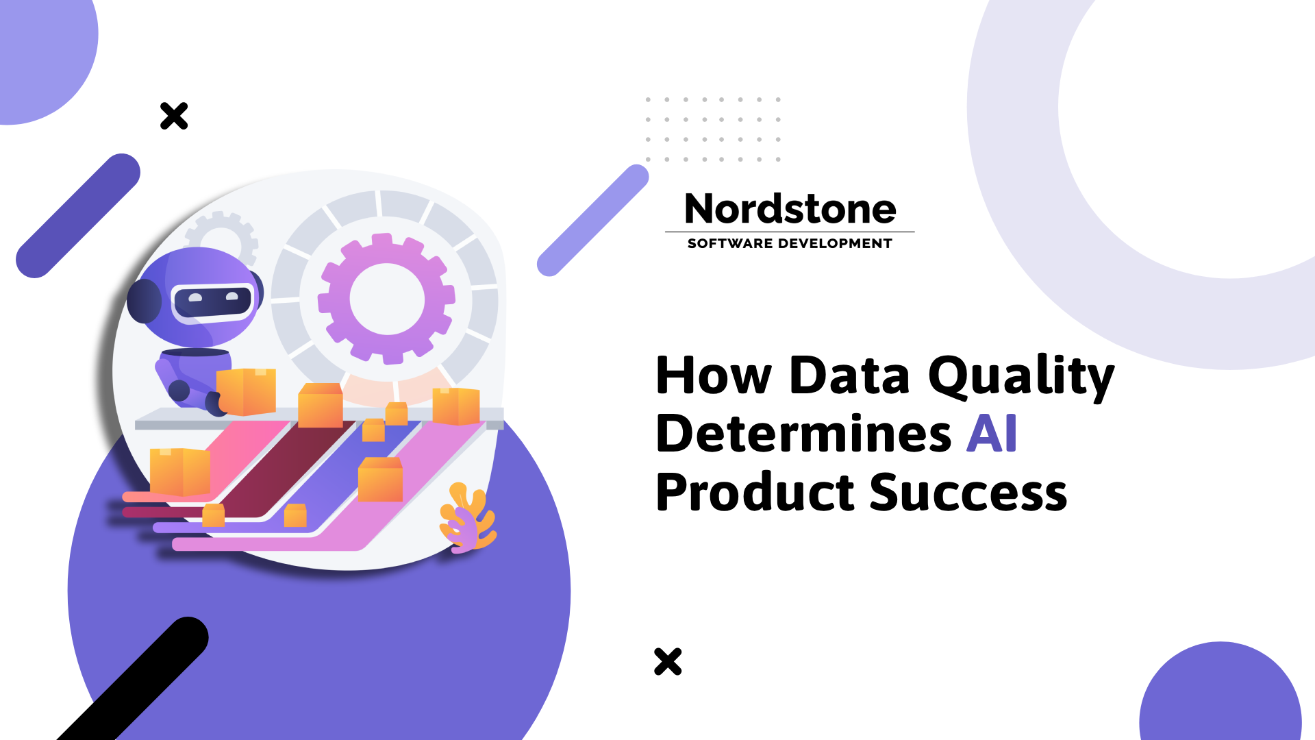 How Data Quality Determines AI Product Success
