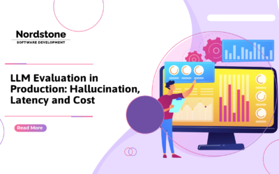 LLM Evaluation in Production: Hallucination, Latency and Cost