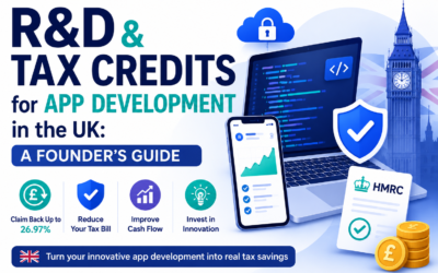R&D Tax Credits for App Development in the UK: A Founder’s Guide.